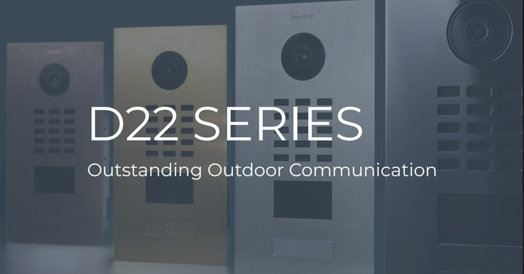 Meet the new DoorBird D22 Series